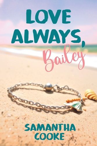 Cover image for Love Always, Bailey