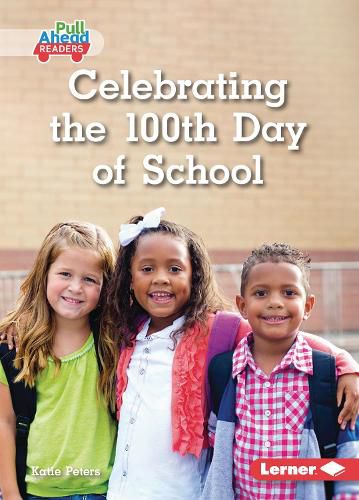 Cover image for Celebrating the 100th Day of School