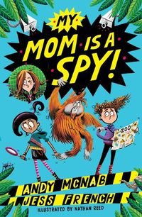 Cover image for My Mom Is a Spy