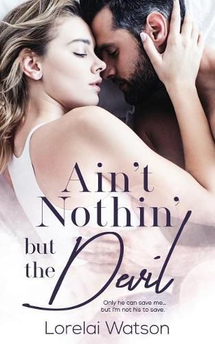 Cover image for Ain't Nothin But The Devil