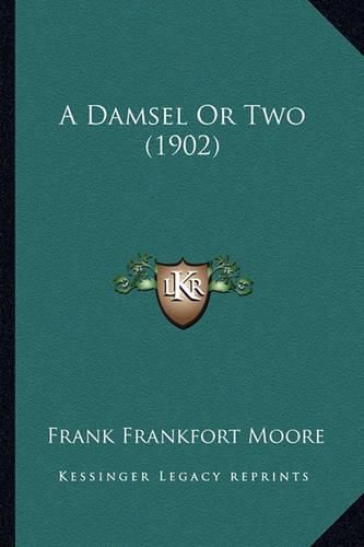 Cover image for A Damsel or Two (1902)