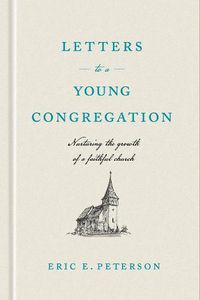 Cover image for Letters to a Young Congregation