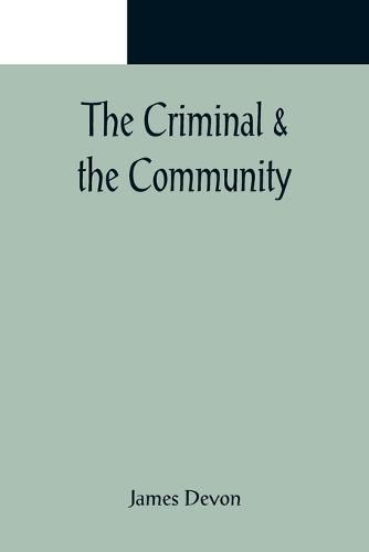 Cover image for The Criminal & the Community
