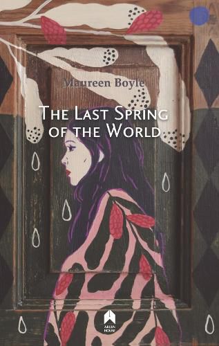 Cover image for The Last Spring of the World