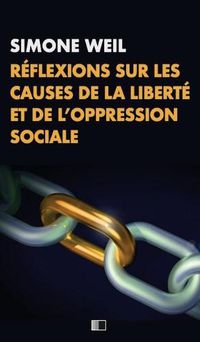 Cover image for Reflexions sur les causes de la liberte et de l'oppression sociale