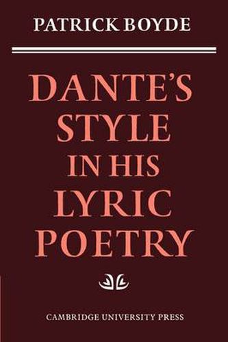 Cover image for Dante's Style in his Lyric Poetry