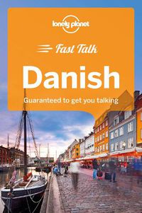 Cover image for Lonely Planet Fast Talk Danish