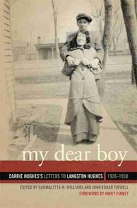 Cover image for My Dear Boy: Carrie Hughes's Letters to Langston Hughes, 1926-1938