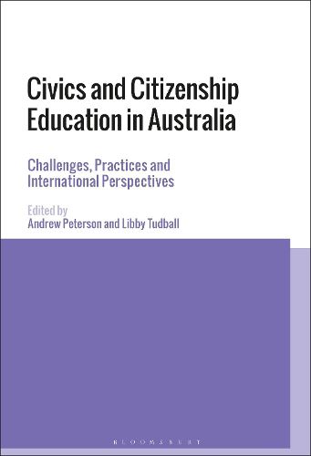 Cover image for Civics and Citizenship Education in Australia: Challenges, Practices and International Perspectives