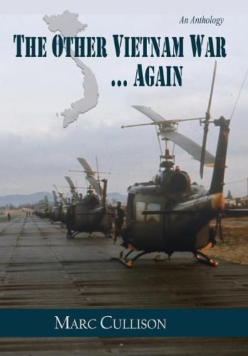 Cover image for The Other Vietnam War...Again: An Anthology