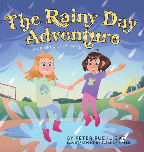 Cover image for The Rainy Day Adventure