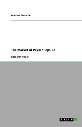 Cover image for The Market of Pepsi / PepsiCo