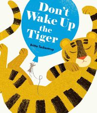 Cover image for Don't Wake Up the Tiger