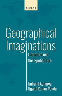 Cover image for Geographical Imaginations: Literature and the 'Spatial Turn