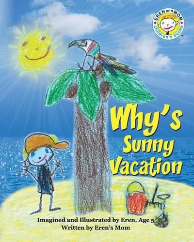 Cover image for Why's Sunny Vacation