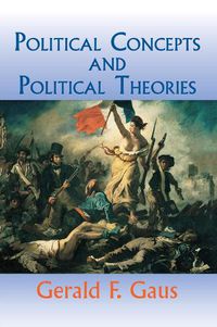 Cover image for Political Concepts And Political Theories