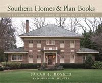 Cover image for Southern Homes and Plan Books: The Architectural Legacy of Leila Ross Wilburn