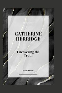 Cover image for Catherine Herridge