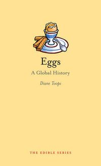 Cover image for Eggs: A Global History