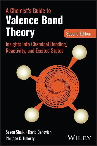Cover image for A Chemist's Guide to Valence Bond Theory