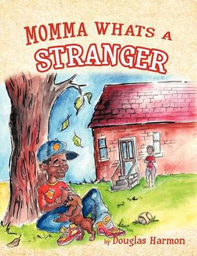 Cover image for Momma Whats A Stranger