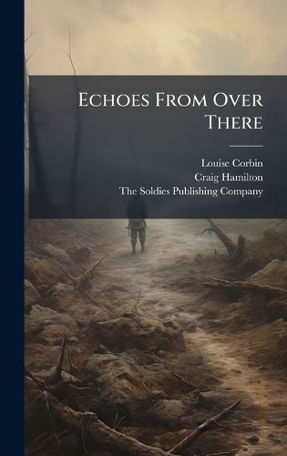 Cover image for Echoes From Over There