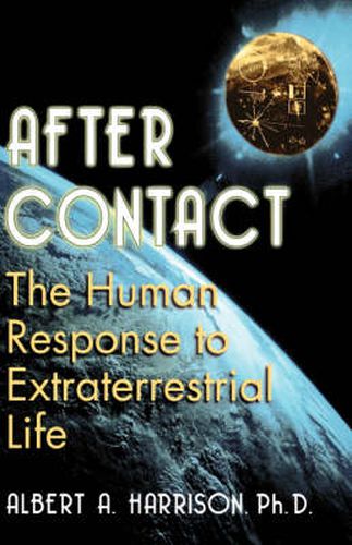 Cover image for After Contact: The Human Response to Extraterrestrial Life