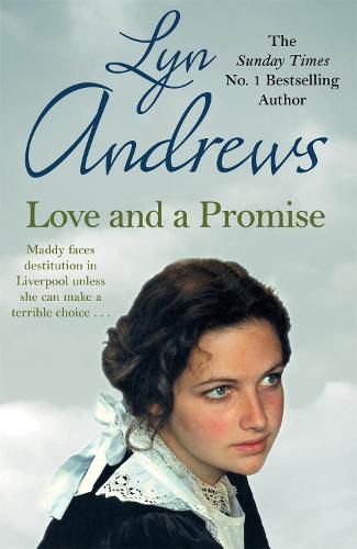 Cover image for Love and a Promise: A heartrending saga of family, duty and a terrible choice