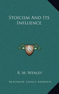 Cover image for Stoicism and Its Influence