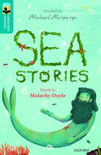 Cover image for Oxford Reading Tree TreeTops Greatest Stories: Oxford Level 9: Sea Stories