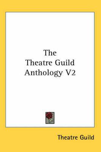 Cover image for The Theatre Guild Anthology V2