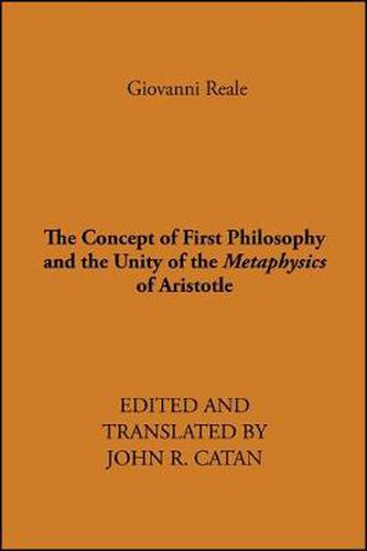 Cover image for The Concept of First Philosophy and the Unity of the Metaphysics of Aristotle