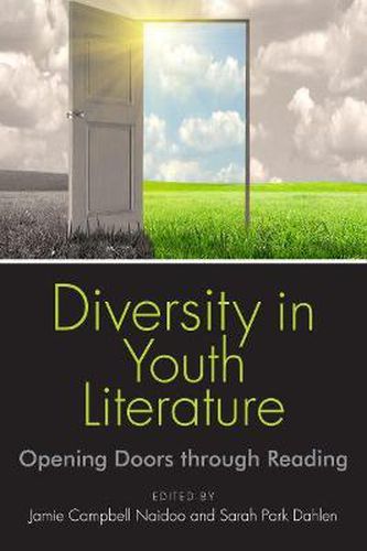 Cover image for Diversity in Youth Literature: Opening Doors through Reading