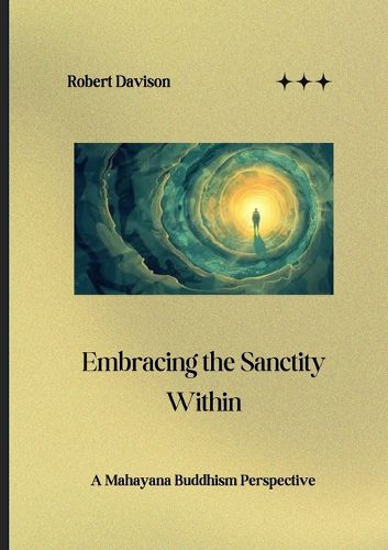 Cover image for Embracing the Sanctity Within