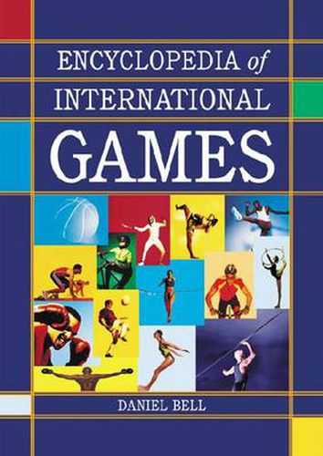 Cover image for Encyclopedia of International Games