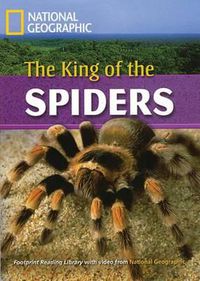 Cover image for The King of the Spiders: Footprint Reading Library 7