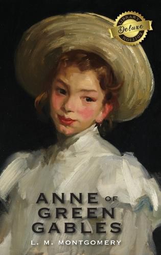 Cover image for Anne of Green Gables (Deluxe Library Edition)