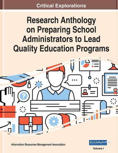 Cover image for Research Anthology on Preparing School Administrators to Lead Quality Education Programs