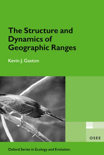 Cover image for The Structure and Dynamics of Geographic Ranges