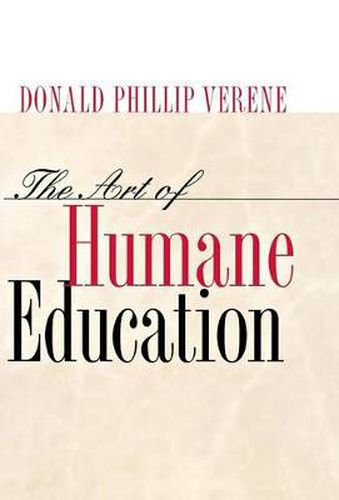 Cover image for The Art of Humane Education