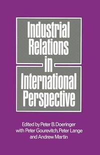 Cover image for Industrial Relations in International Perspective: Essays on Research and Policy