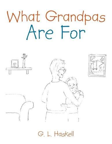 Cover image for What Grandpas Are For