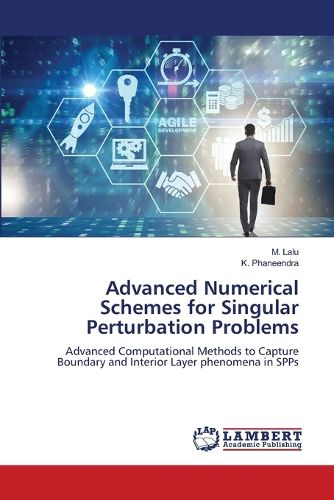 Cover image for Advanced Numerical Schemes for Singular Perturbation Problems