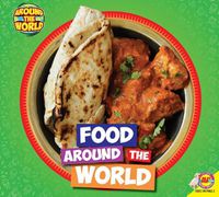 Cover image for Food Around the World