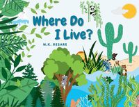 Cover image for Where Do I live?