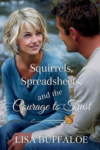 Cover image for Squirrels, Spreadsheets, and the Courage to Trust