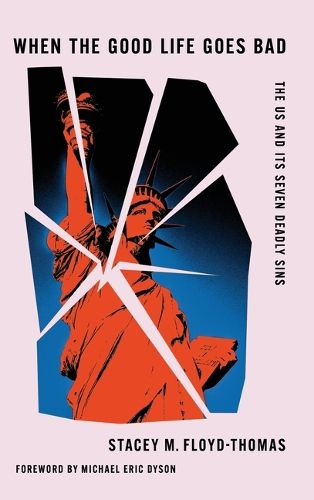 Cover image for When the Good Life Goes Bad