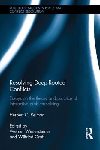 Cover image for Resolving Deep-Rooted Conflicts: Essays on the theory and practice of interactive problem-solving