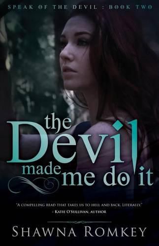 Cover image for The Devil Made Me Do It