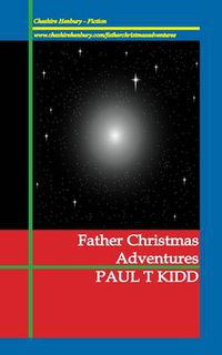 Cover image for Father Christmas Adventures: Unexpected Tales of Christmas Magic